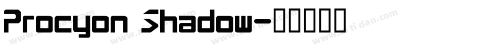 Procyon Shadow字体转换